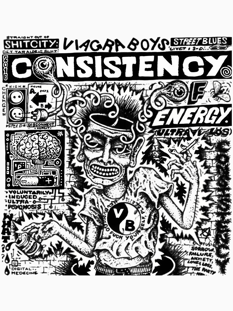 Viagra Boys - Consistency Of Energy by MaggieRaymo1