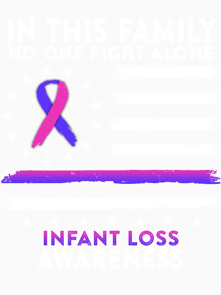 In This Family No One Fights Infant Loss Alone American Betsy Ross Flag by deputylove
