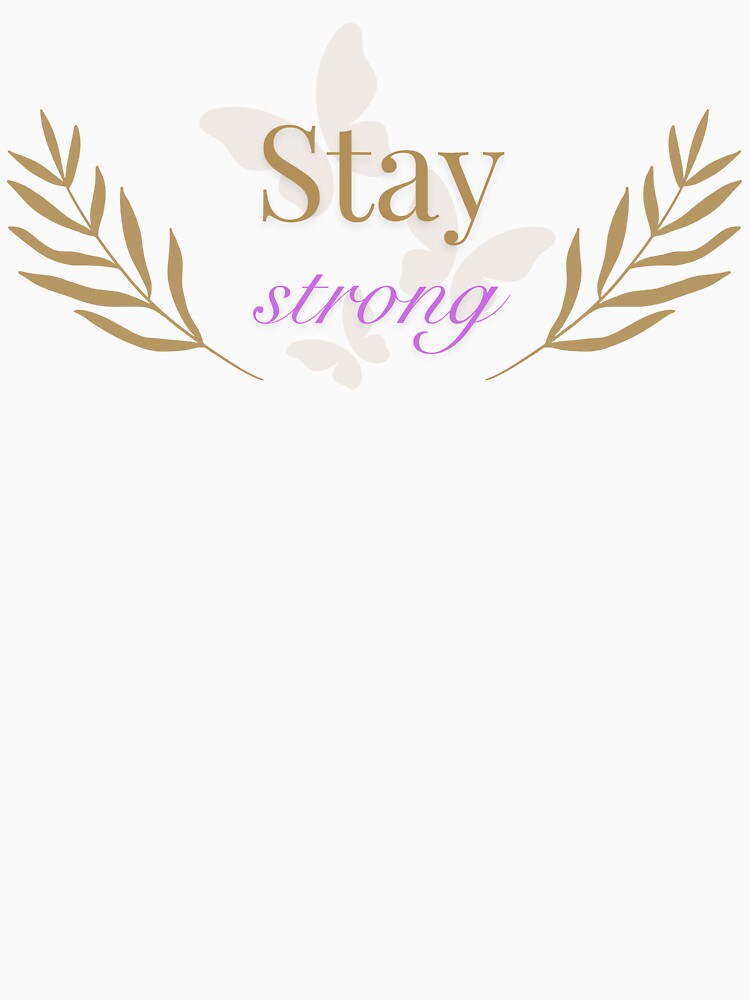 Stay strong by ToKoLab