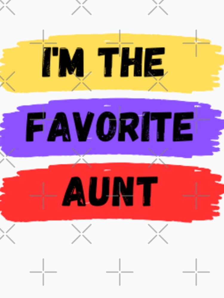 I'm the favorite aunt by mohamedsghiri