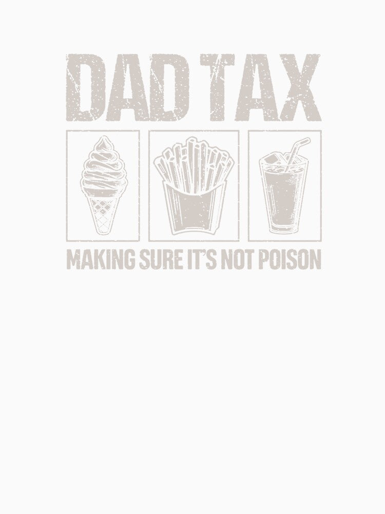 Dad Tax by lisarowe47