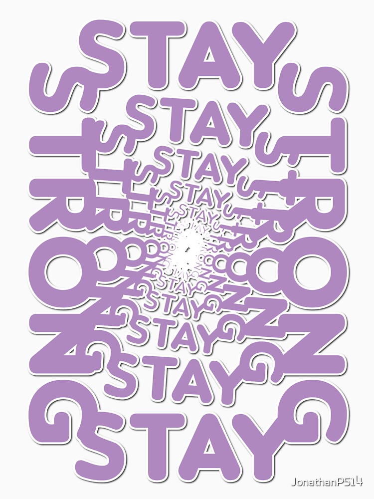 Stay Strong by JonathanP514
