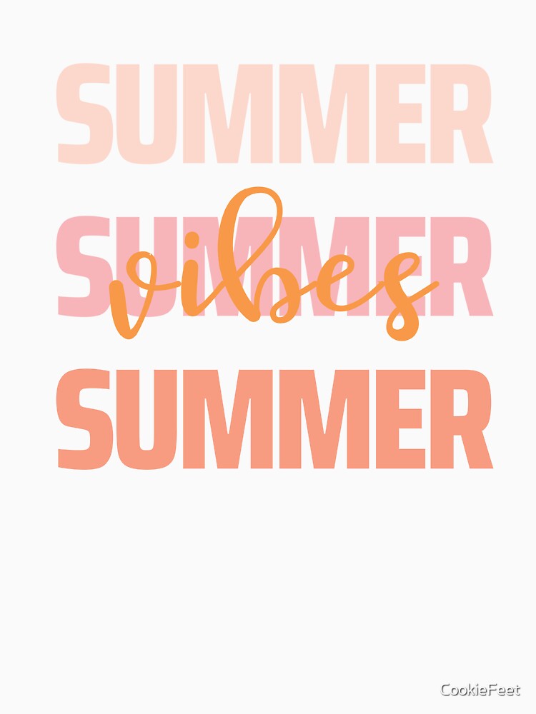 Summer Vibes by CookieFeet