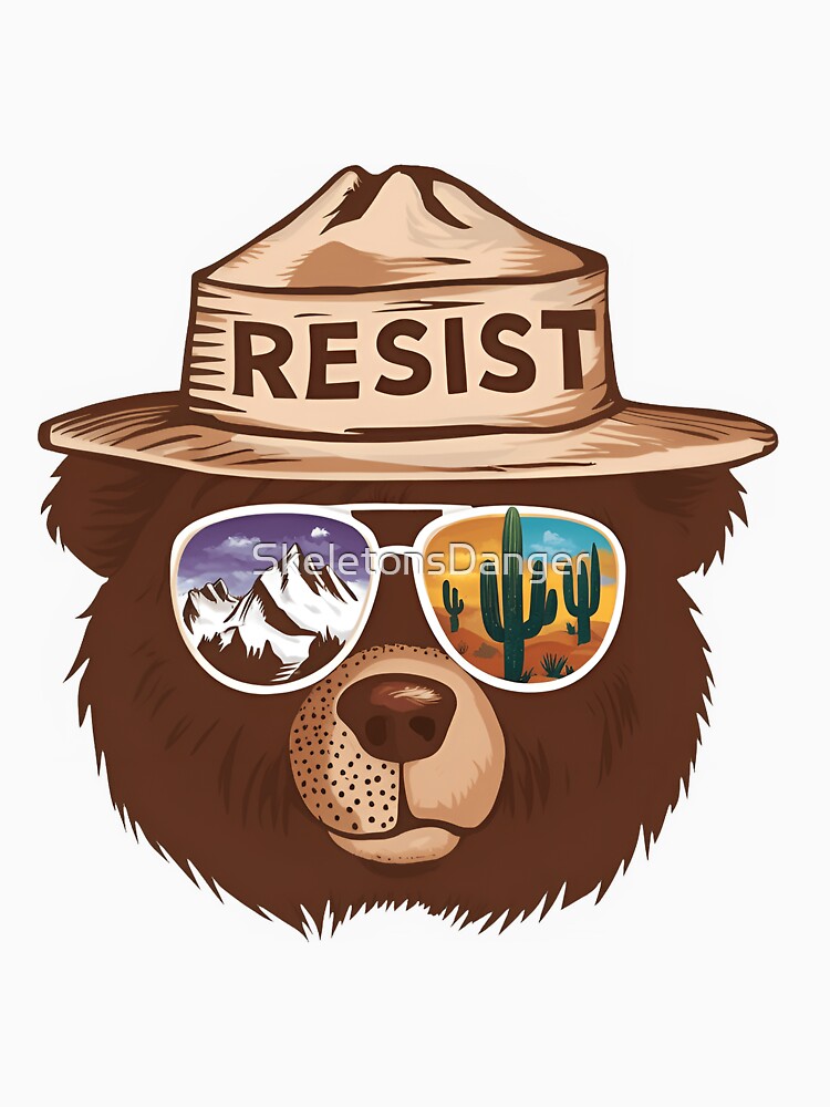 Bear Resist Protect Our National Parks – Defend Nature Beauty and Wilderness Mountains by SkeletonsDanger