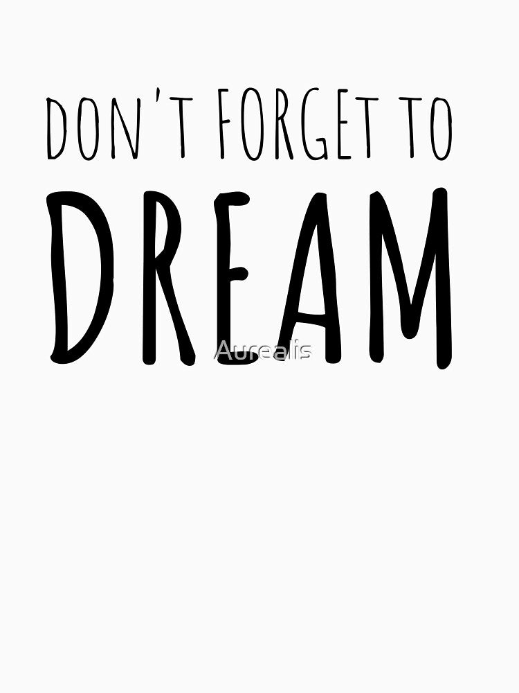 Positive Quote - DREAM BIG by Aurealis Creatief