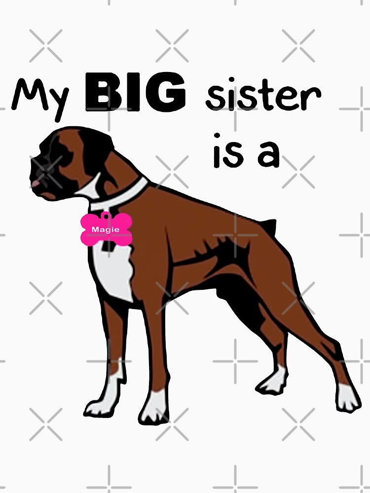 My Big sister is a Boxer by LisaLiWebb