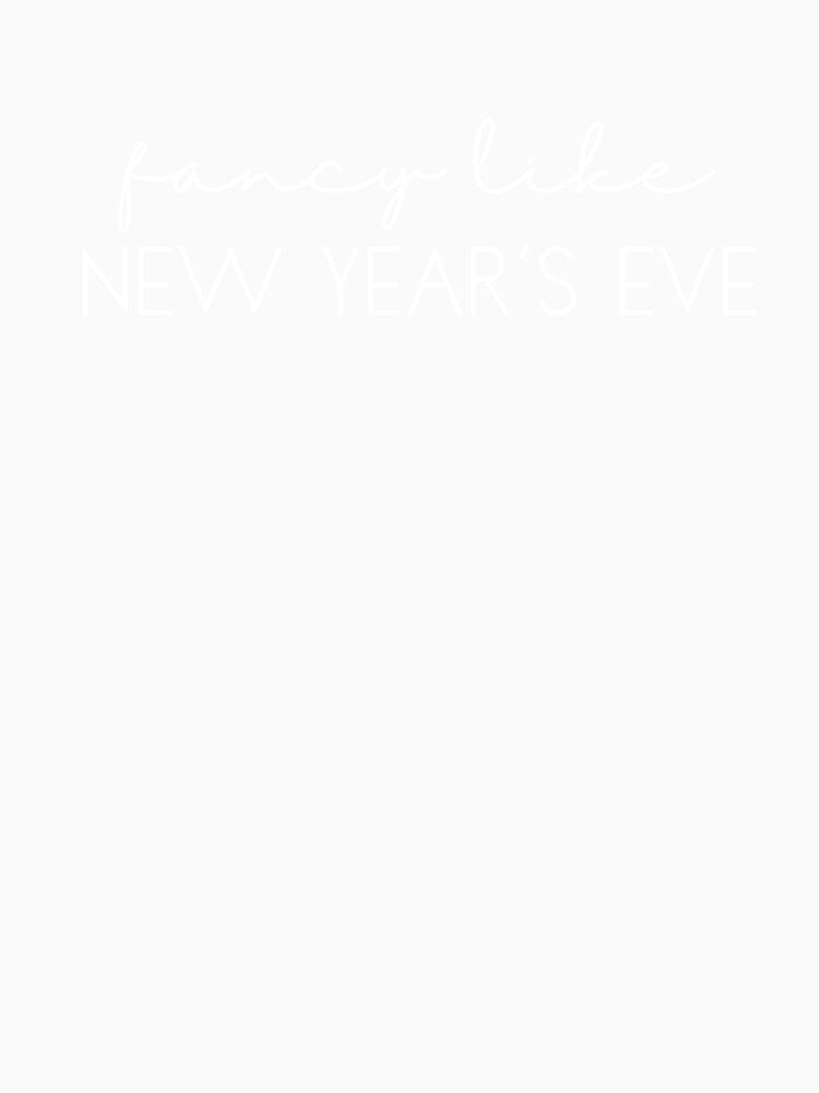 Fancy Like New Year's Eve by GoldenPearPress