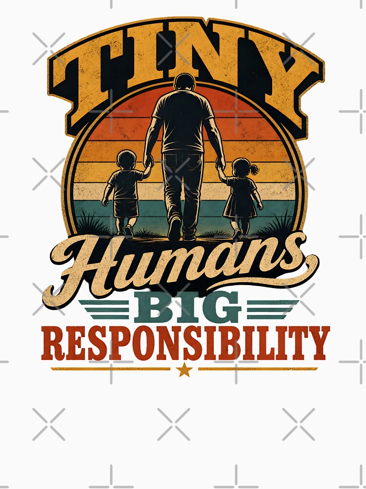 Tiny Humans Big Responsibility Funny Dad Gift Retro Vintage Father of Two Kids by BarLizaStudio
