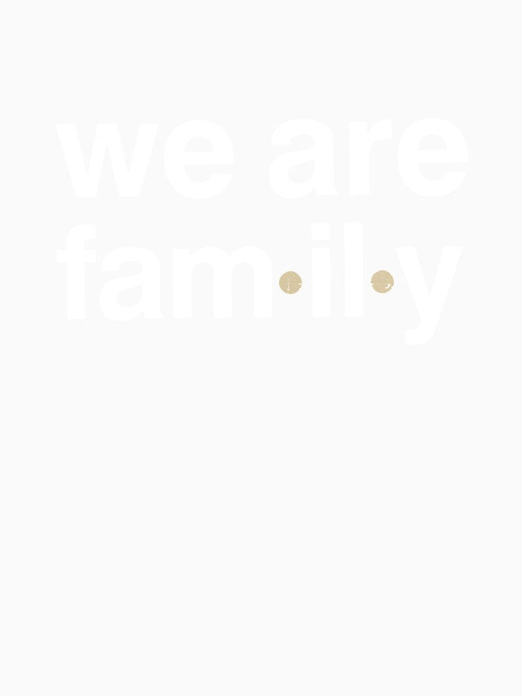 We Are Family by BorderlineComb