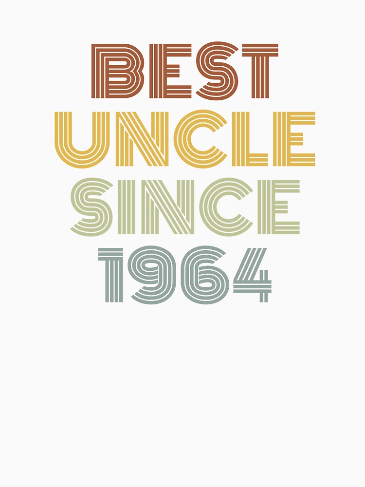 Best Uncle Since 1964 by Vanover Designs