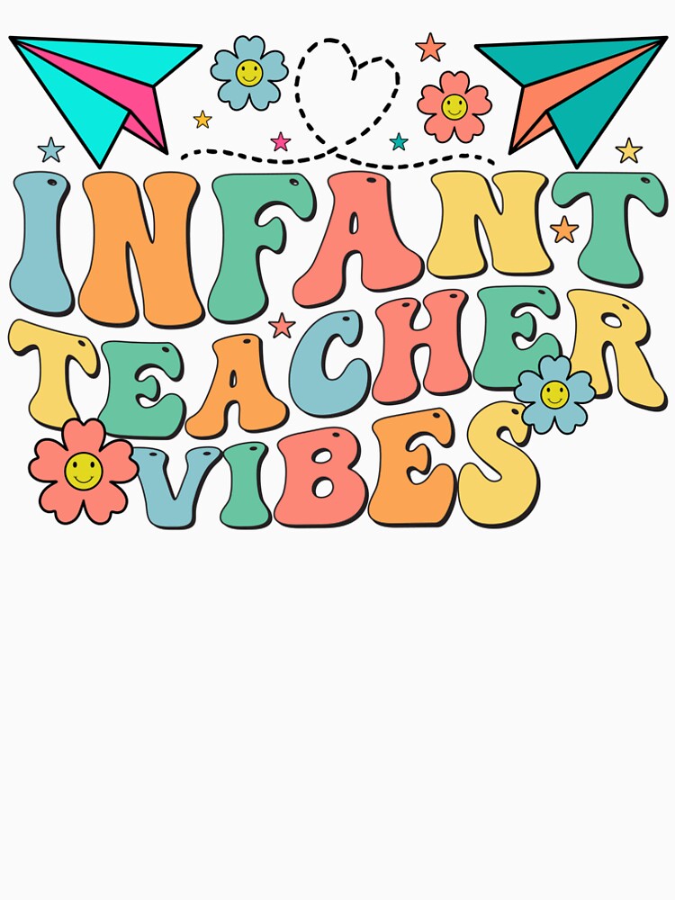 Infant Teacher Vibes | Cute Preschool Teacher Design Back to School by TheVogueVibes