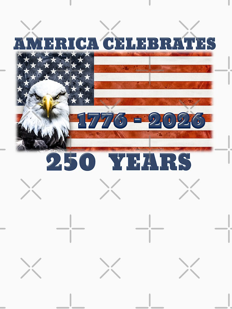 America Celebrates 250 Years Semiquincentennial by carolina1