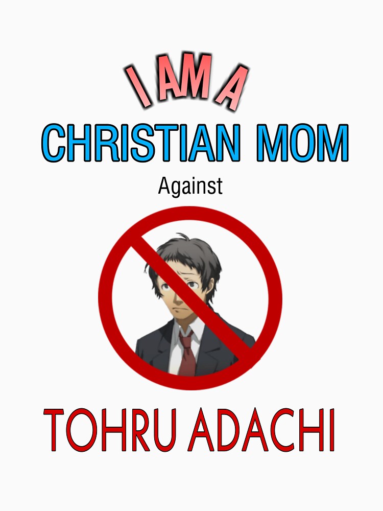 Christian Moms against Tohru Adachi by HickzR