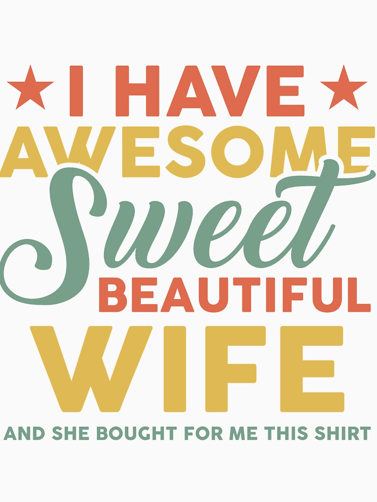 I have Awesome sweet and beautiful Wife by mmos