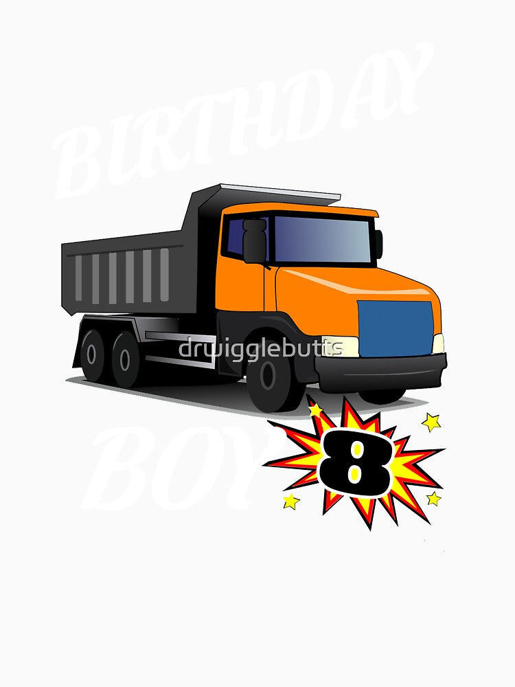 8 Years Old Birthday Design Dumptruck GifDesign by drwigglebutts