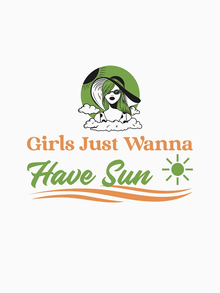 Girls Just Wanna Have Sun by BimJoe