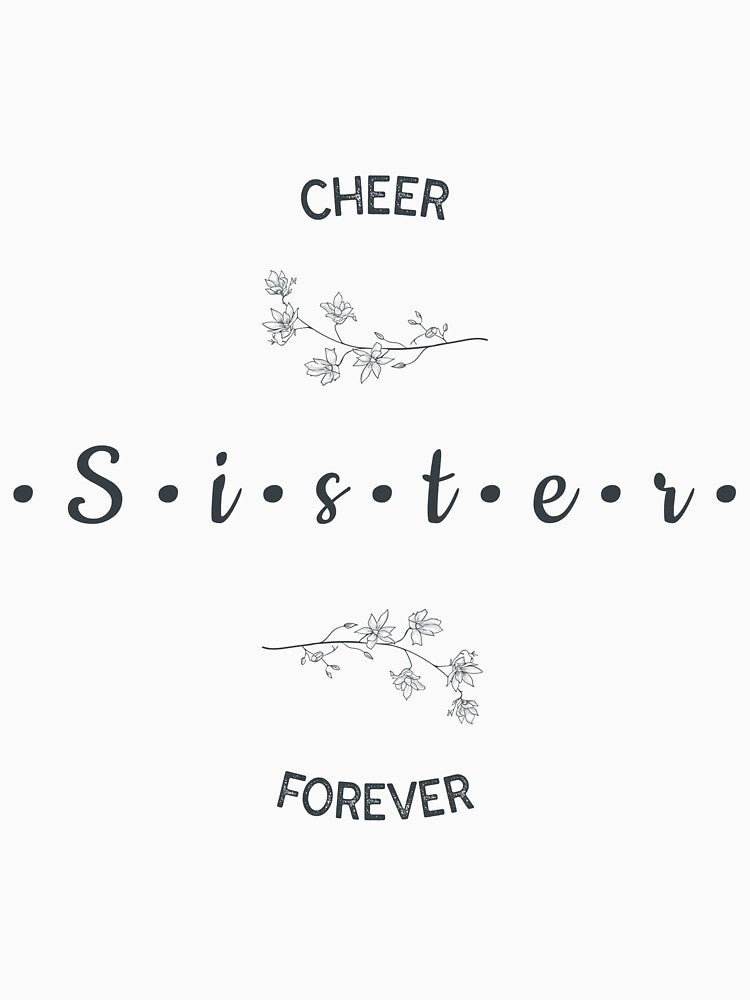 Cheer Sister Forever Cheerleading by sunnivamla