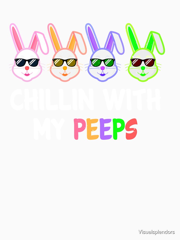 Chillin With My Peeps by Visualsplendors