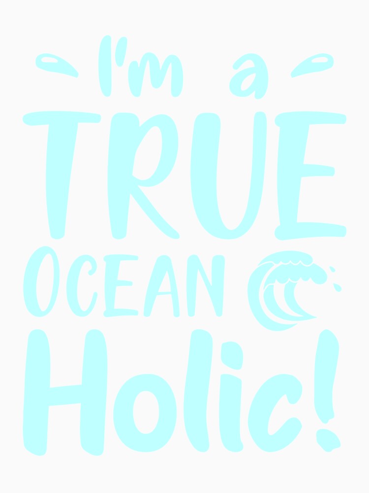 I'm a true Oceanholic by CristalleLisa