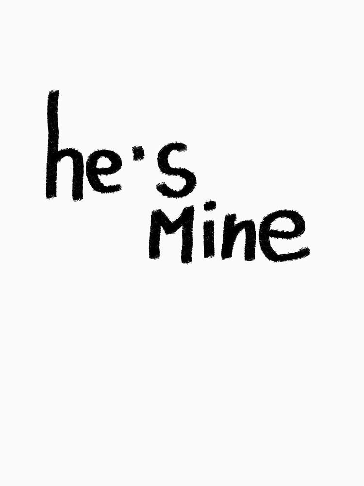 He’s Mine by fishilx