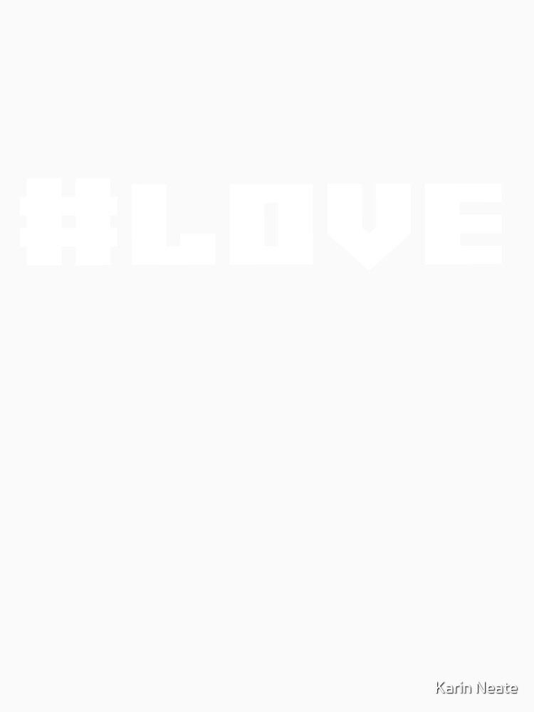 #love by Karin Neate