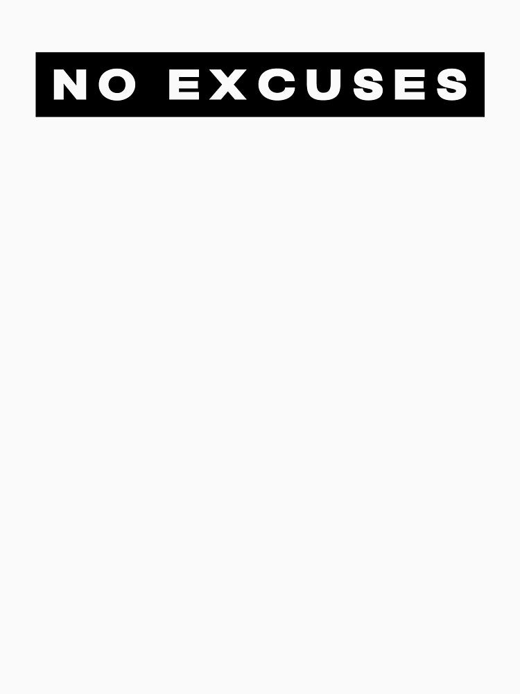 No Excuses Gym Motivational Quote by Jesticker