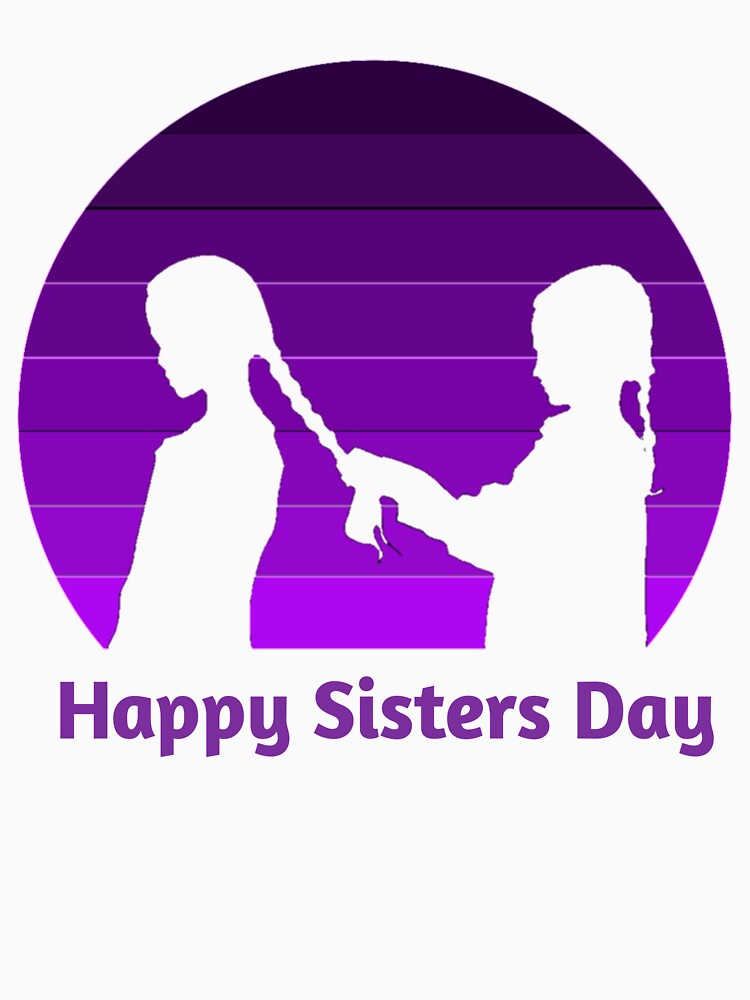 Happy sisters day by Ayalolo2020