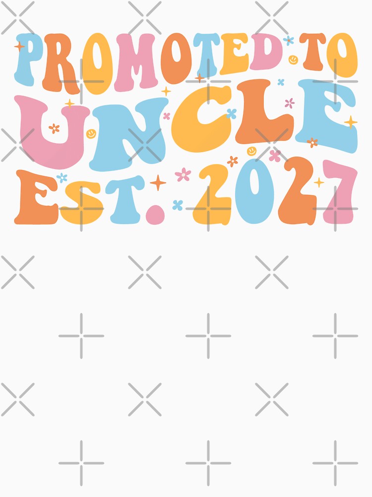 Promoted To Uncle Est 2027 New Uncle III by Lemon Pepper