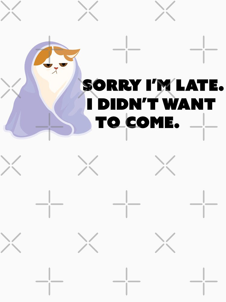 Sorry I'm late.I didn't want to come. by ryska-studio