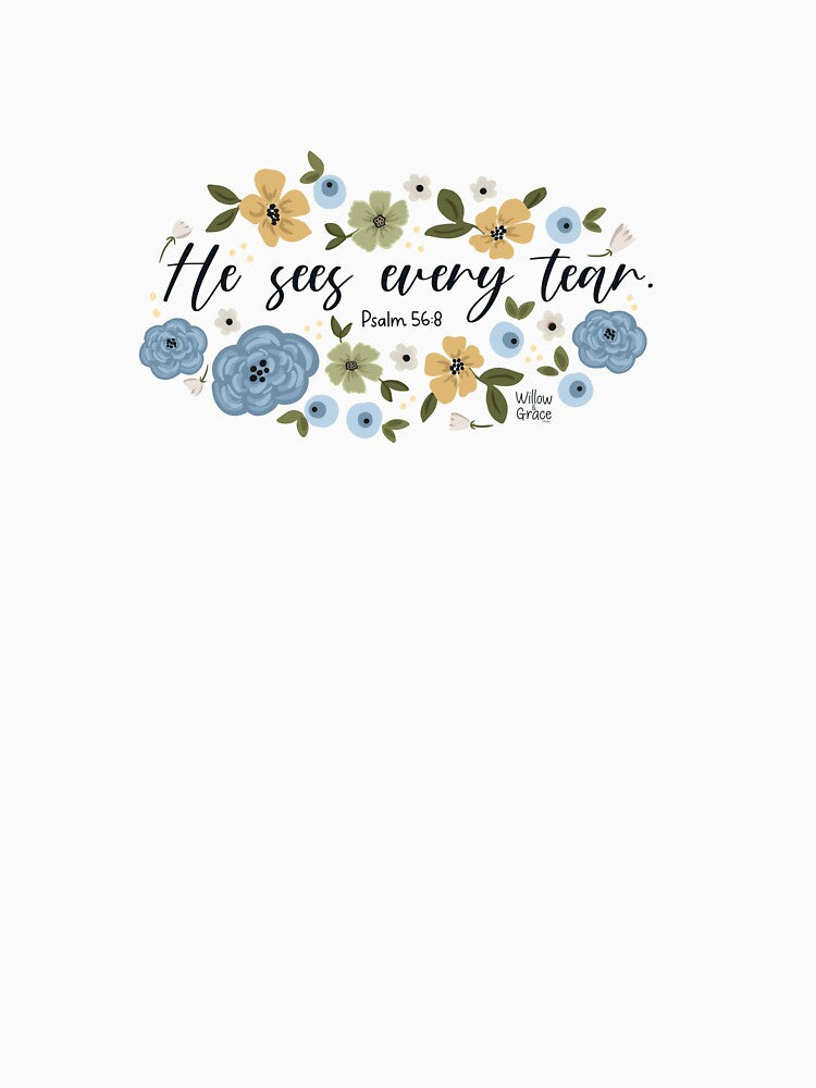 God sees every tear - dark Psalm 56:8 by Willow & Grace Designs