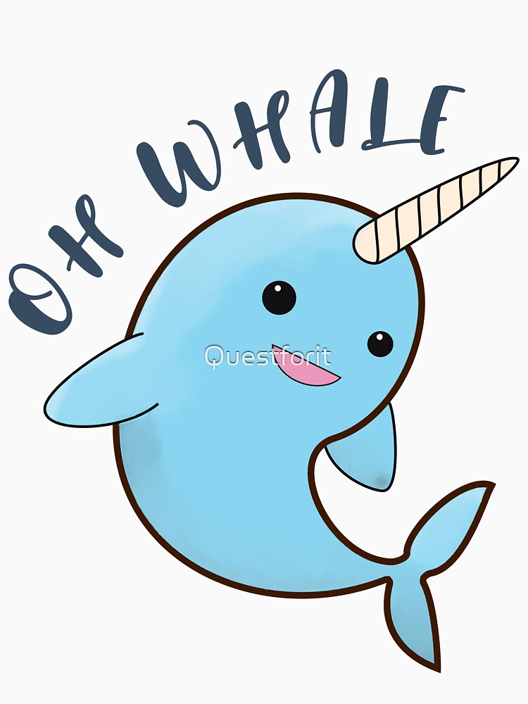 Oh Whale - Narwhal Whale by Questforit