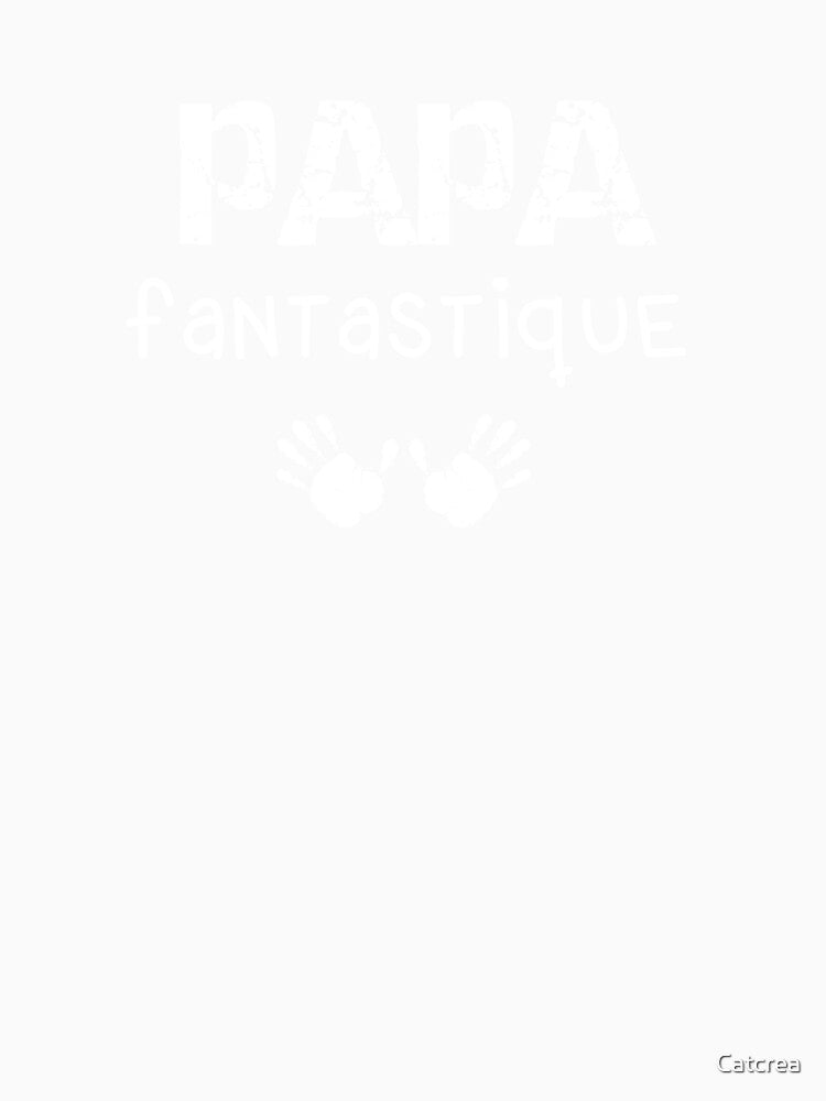 Fantastic dad by Catcrea