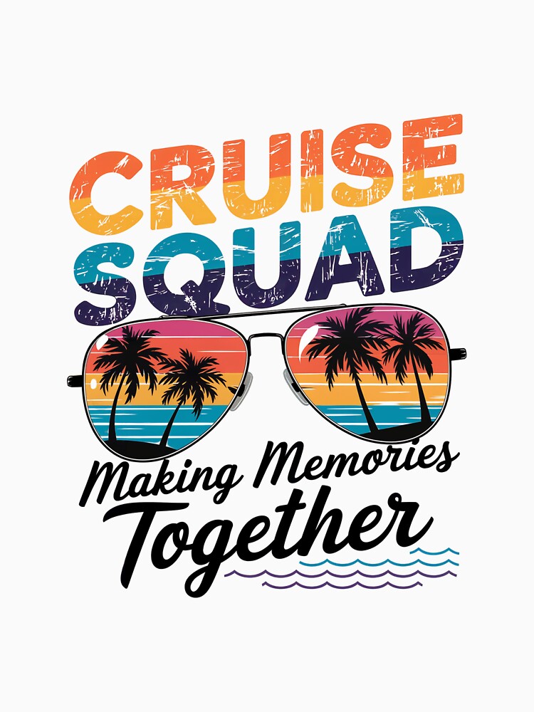 Cruise Squad – Tropical Sunset Vacation Vibes by luckytua789