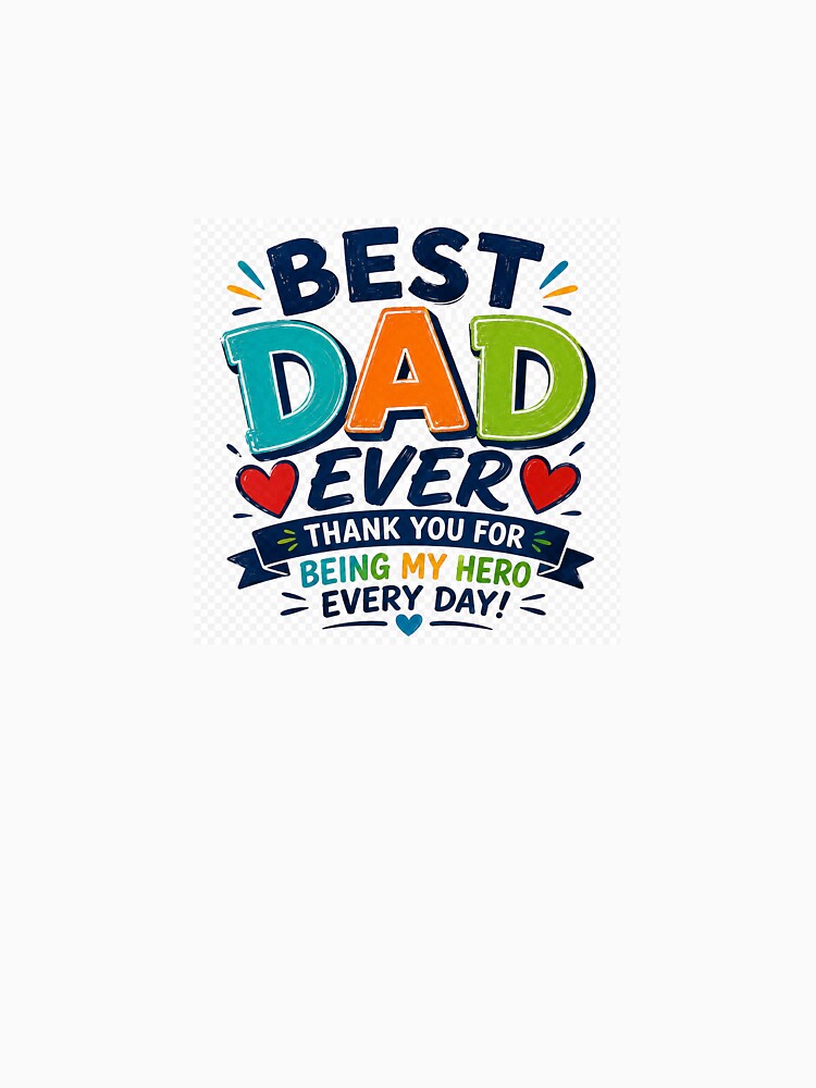 Best Dad Ever! by StainedChapters