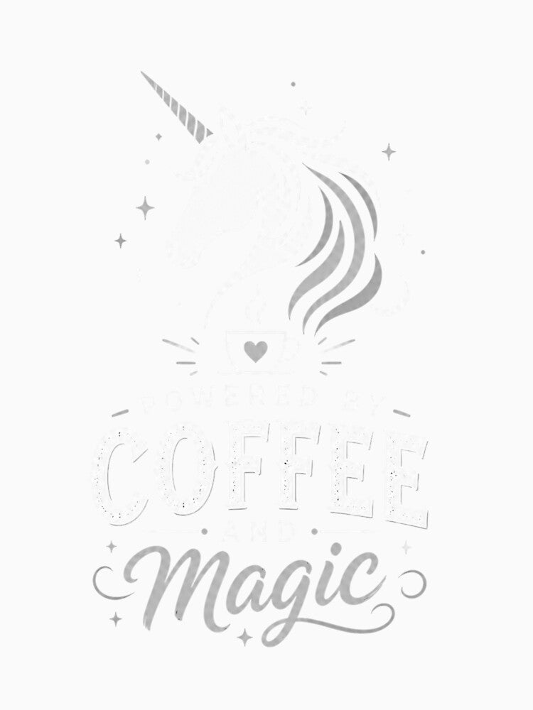 Powered by Coffee and Magic – Unicorn Humor White by CtrlAltLaugh