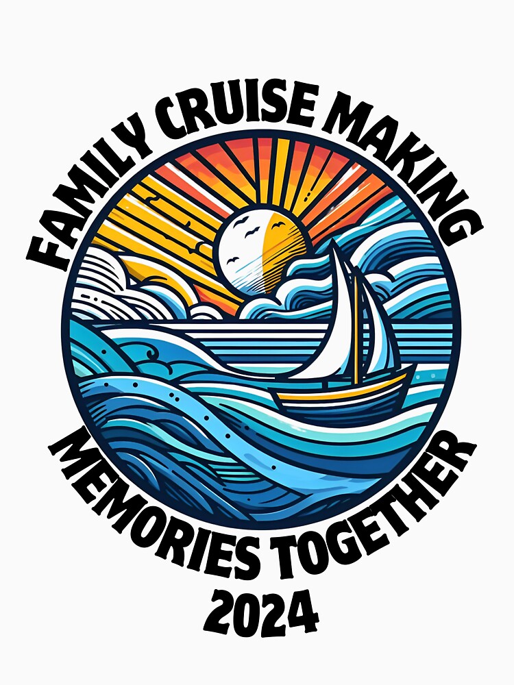 Family Cruise 2024 Making Memories Together New Years Eve by SlocifieShop
