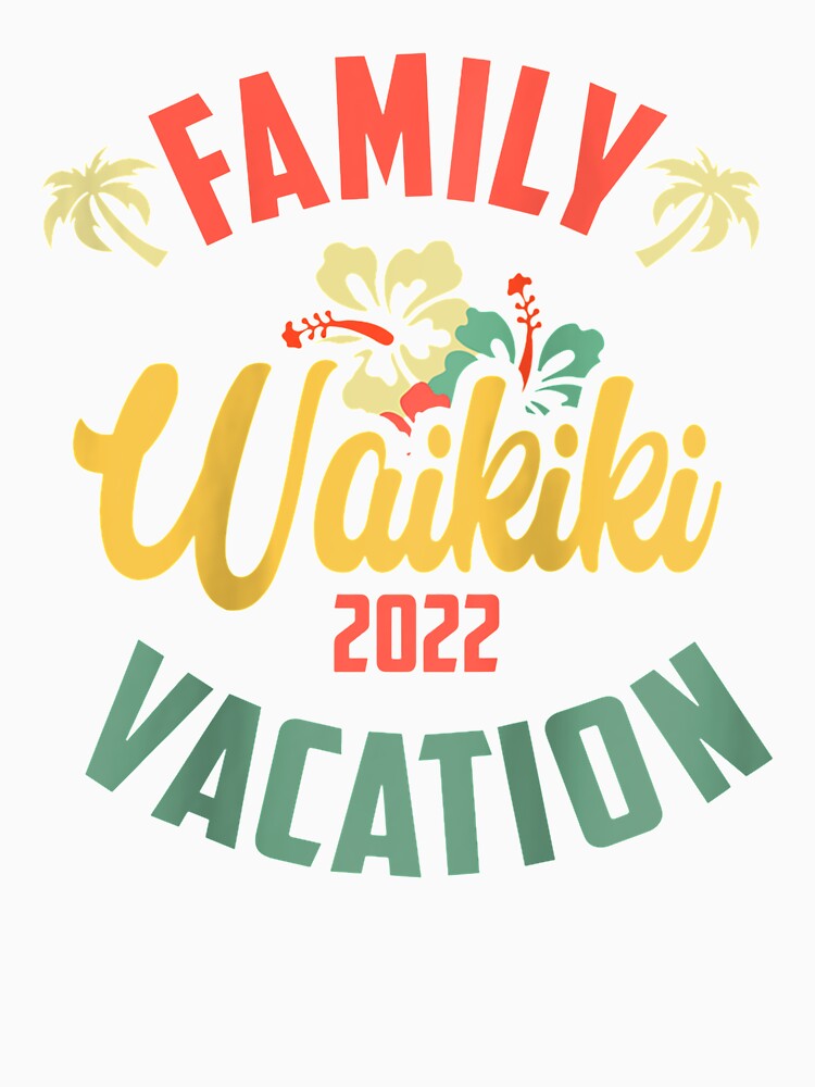 Waikiki Hawaii 2022 Family Vacation Matching Family Hawaii Raglan Baseball Tee by JethroShop