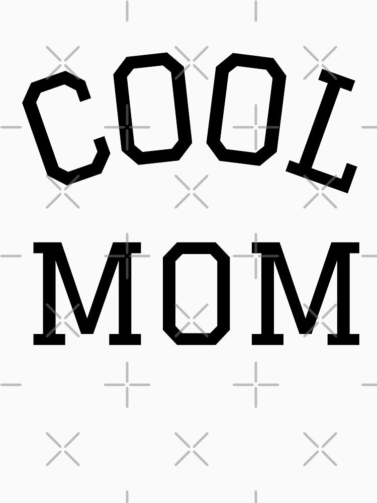 Cool mom by kaylasbtq