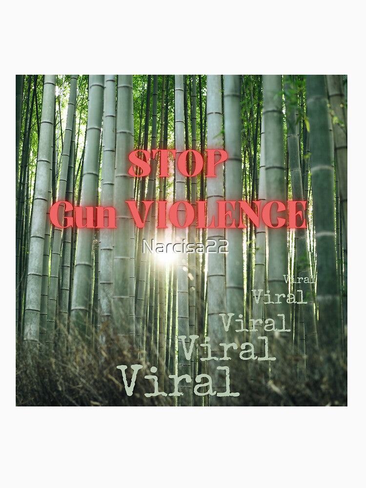 4. Stop Gun violence - Collection VIRAL by Narcisa22