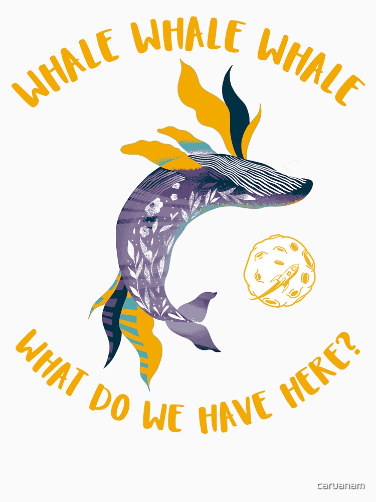 Whale Whale Whale What Do We Have Here by Ayurveda Fun Store