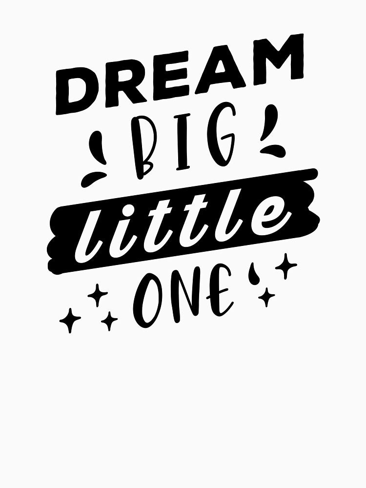 Dream Big Little One White by Tobias Langner