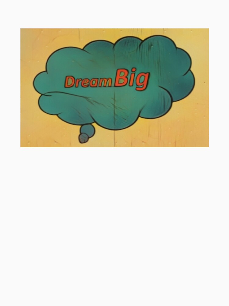 Dream Big by BelievebyCharm