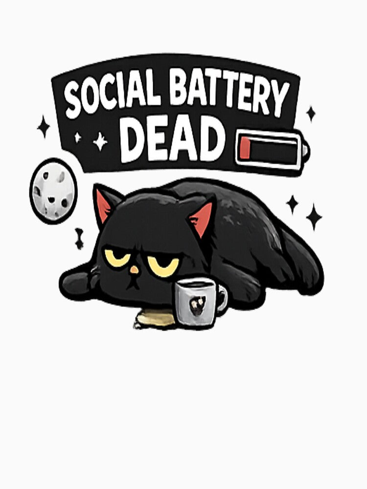 Social Battery Dead Funny Black Cat Design by Artbysarmina