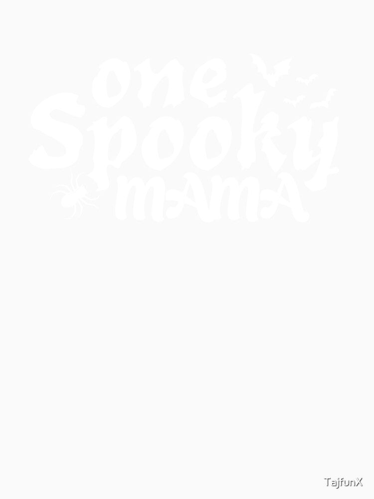 One Spooky Mama Spooky Mode by TajfunX