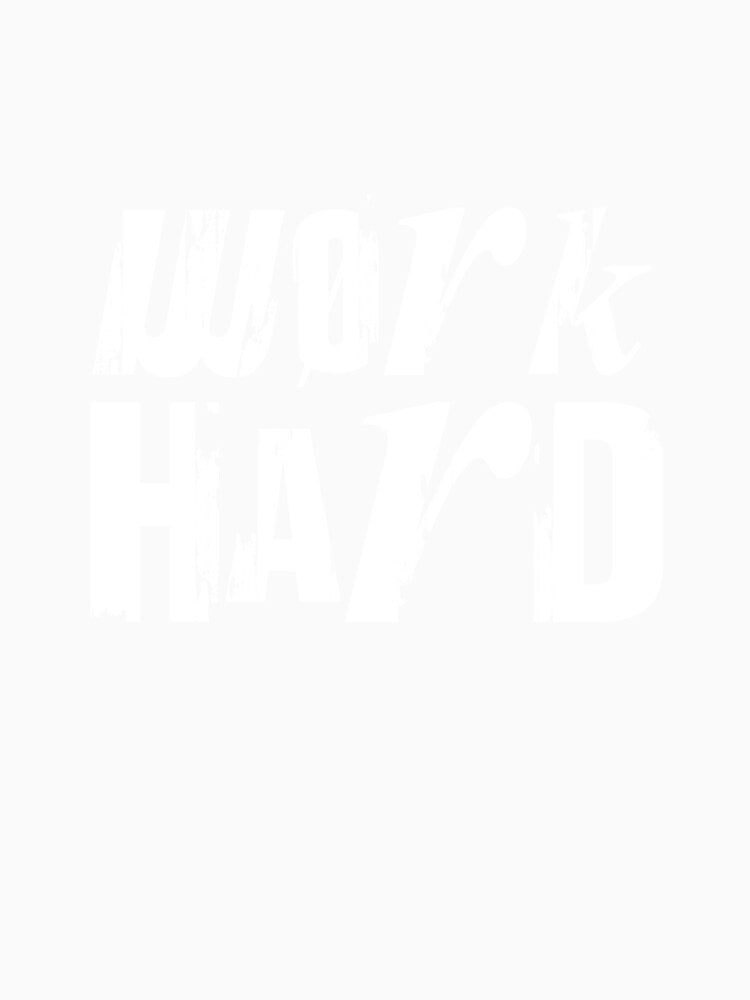 Work Hard by kazzdesign