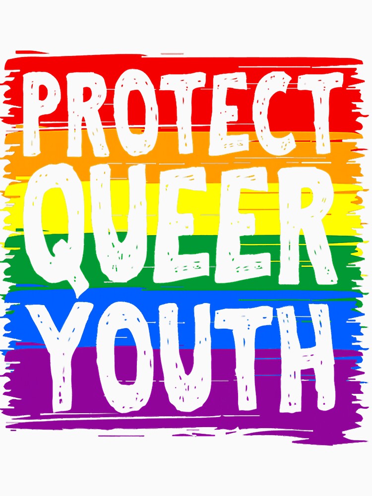 Lgbtq Protect Queer Youth Lgbt Gay Pride by hasbury8