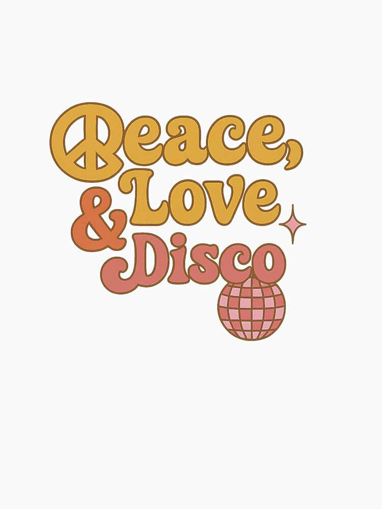 Peace, Love & Disco – Groovy 70s Psychedelic Typography Retro Design by DJCApparel