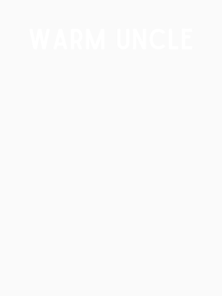 Warm Uncle Shirt, Funny Uncle Shirt by Sleepy Cat Design