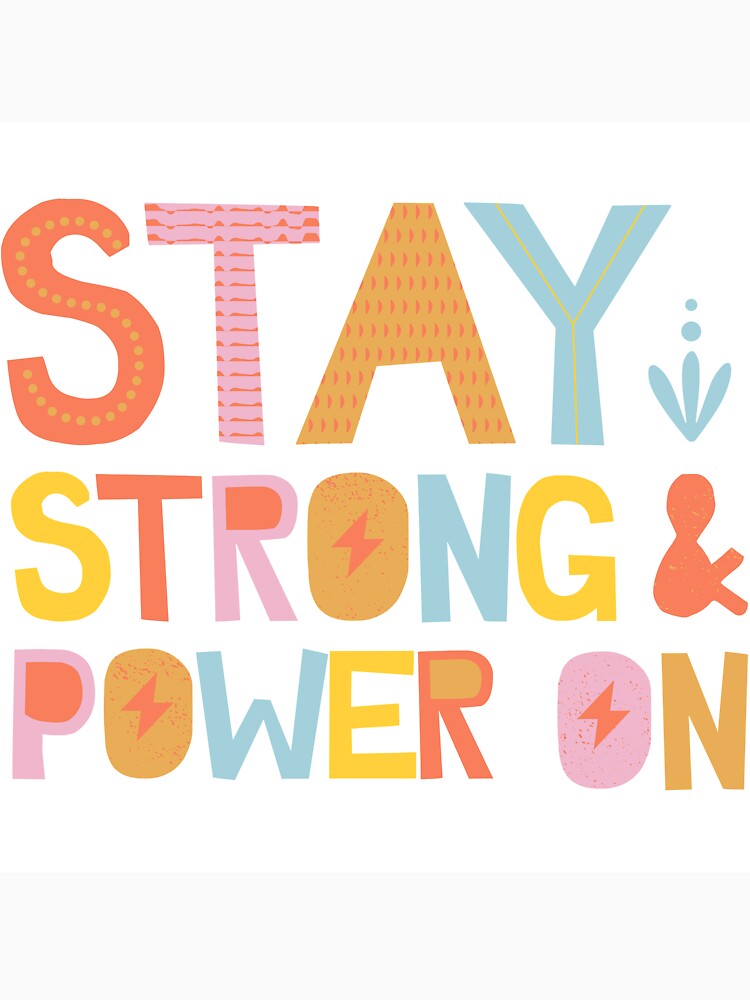 Stay Strong Illustration by Jaja-22