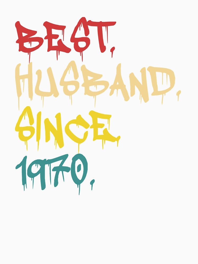 Best Husband Since 1970 by autlu